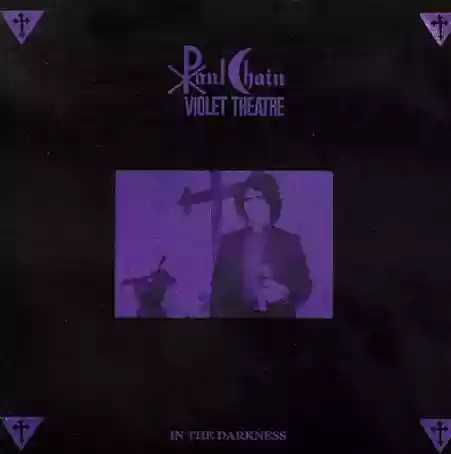 Paul Chain: In The Darkness