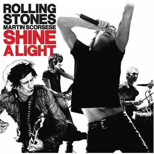 Rolling Stones: Shine A Light