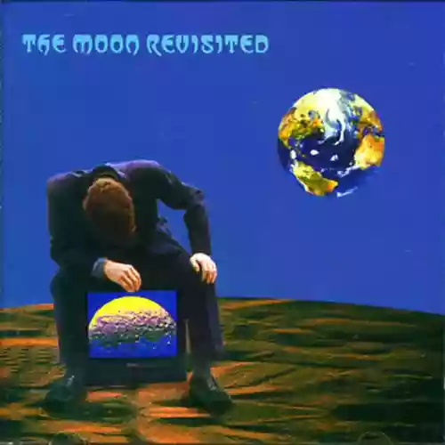 AA.VV.: The Moon Revisited