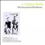 A Certain Ratio: The Graveyard And The Ballroom