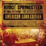 Bruce Springsteen: We Shall Overcome: The Seeger Sessions (American Land Edition)