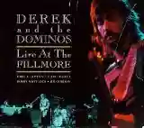 Derek and the Dominos: Live at the Fillmore (disc 2)