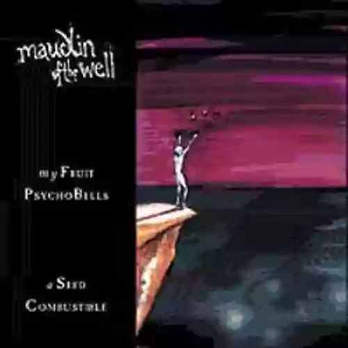 Cover di My Fruit Psychobells... A Seed Combustible