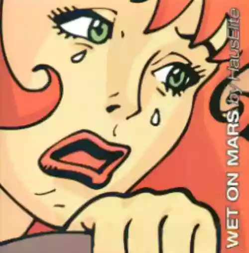 Cover di Wet On Mars [single]