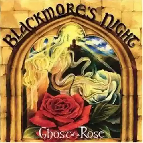 Cover Blackmore's Night - Ghost of a Rose