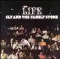 <b>Sly & The Family Stone</b> • Life