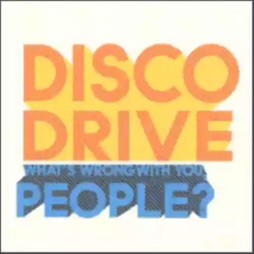 Cover di What's Wrong With You, People?