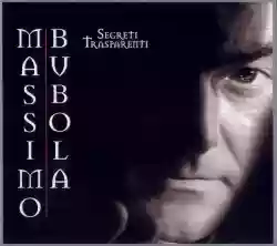 Massimo Bubola: Segreti Trasparenti