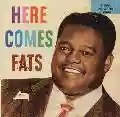 <b>Fats Domino</b> • Here Comes... Fats Domino
