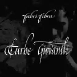 Fabri Fibra Turbe Giovanili Download Music