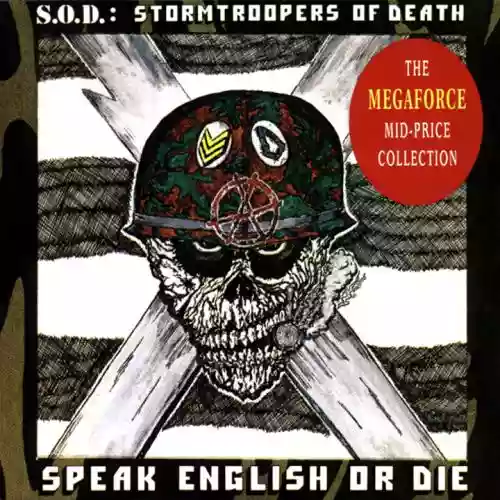 Cover S.O.D. (Stormtroopers Of Death) - Speak English Or Die!