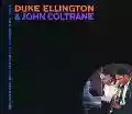 <b>Duke Ellington & His Orchestra</b> • Duke Ellington & John Coltrane