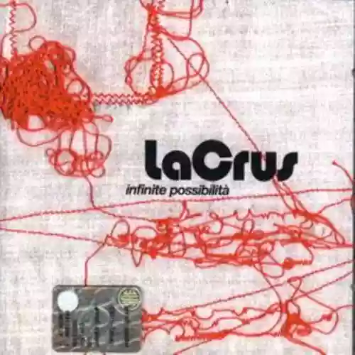 Cover La crus - Infinite possibilità