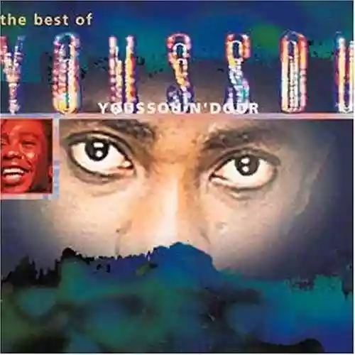 Cover di The Best Of Youssou N'Dour