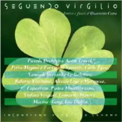 Cover di Seguendo Virgilio - Dentro e fuori il Quartetto Cetra