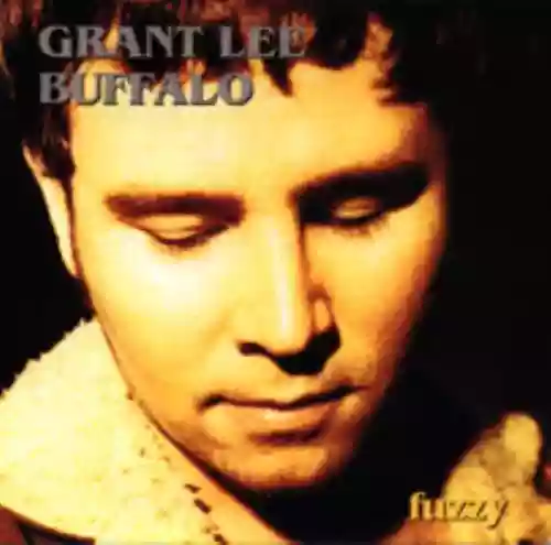 Cover Grant Lee Buffalo - Fuzzy