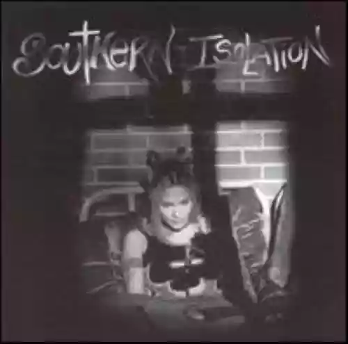 Cover di Southern Isolation
