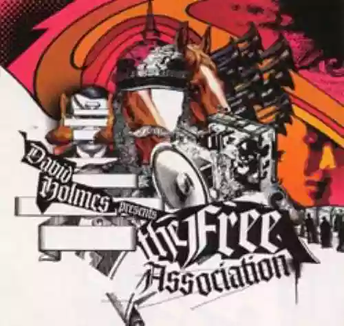 Cover di David Holmes presents The Free Association