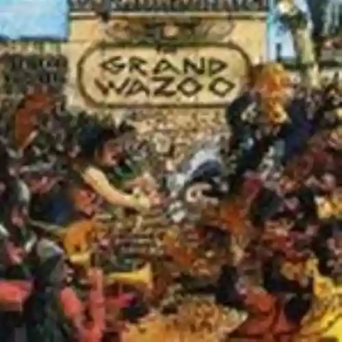 Cover Frank Zappa - The Grand Wazoo Orchestra