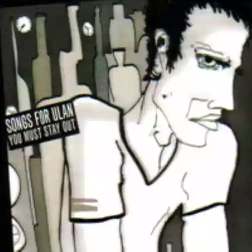 Cover di You Must Stay Out