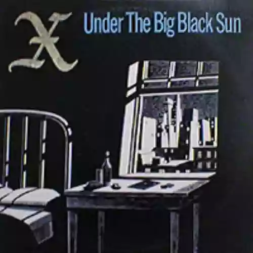 Cover di Under the Big Black Sun