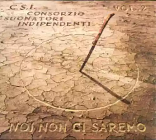 Cover di Noi Non Ci Saremo Vol.2