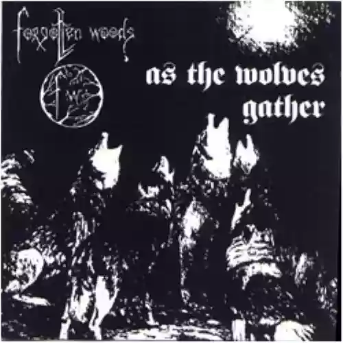 Cover Forgotten Woods - As the Wolves Gather