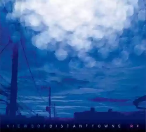 Cover di Views Of Distant Towns