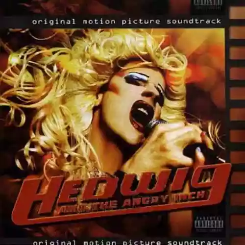 Cover di Hedwig And The Angry Inch (Soundtrack)