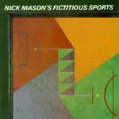 Cover di Nick Mason's Fictitious Sports