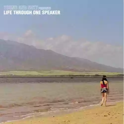 Cover di Life Through One Speaker