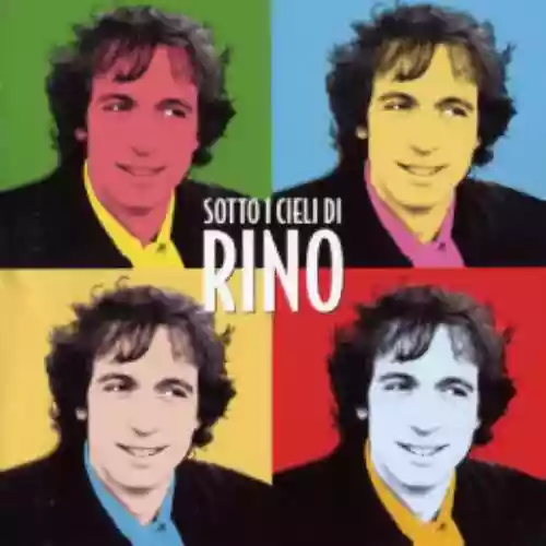 Cover di Sotto i cieli di Rino