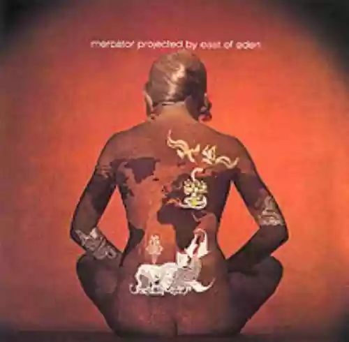 Cover East of Eden - Mercator Projected By East Of Eden