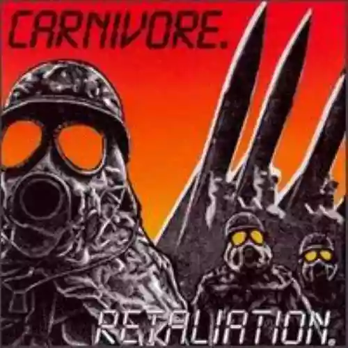 Cover Carnivore - Retaliation / Carnivore