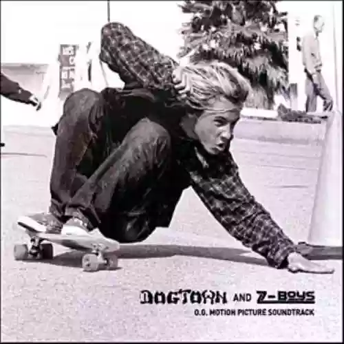 Cover di Dogtown And Z-Boys Soundtrack
