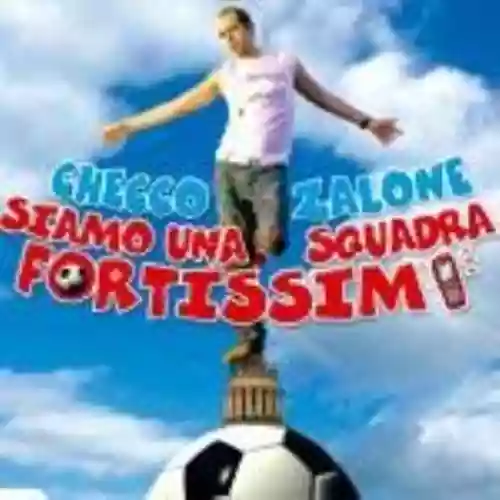 Cover di Siamo una squadra fortissimi