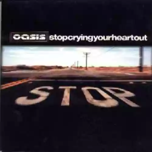 Cover di Stop Crying Your Heart Out