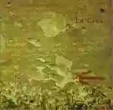 Cover of La Crus La Crus