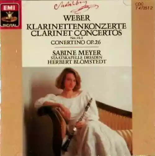 Cover di Carl Maria von Weber - Clarinet Concertos No.1 & 2 Concertino Op.26