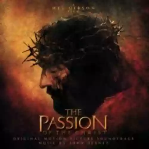 Cover di The Passion Of The Christ (Soundtrack)
