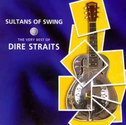 Cover di Sultans Of Swing - The Very Best Of - (De Luxe Edition)