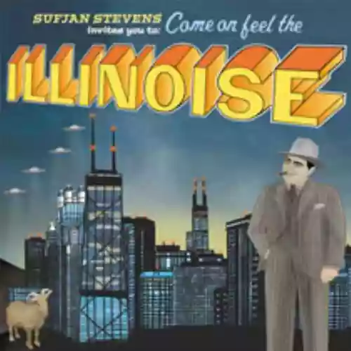 Cover di Come on Feel the Illinoise