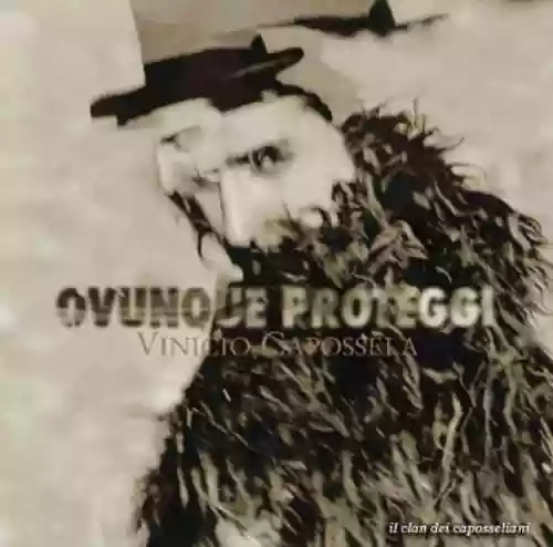 Cover Vinicio Capossela - Ovunque proteggi