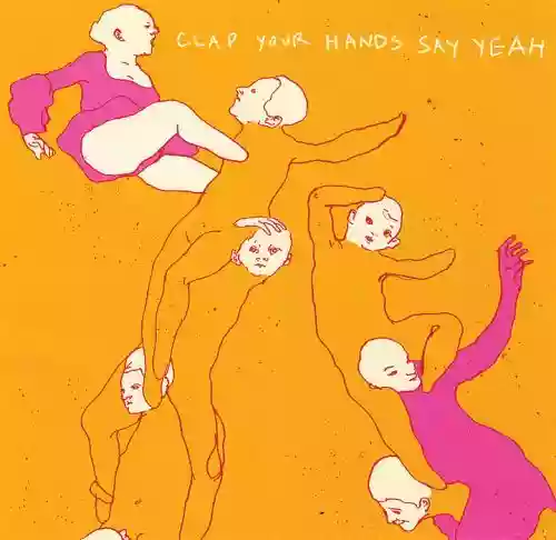 Cover of Clap Your Hands Say Yeah Clap Your Hands Say Yeah