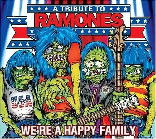Cover di We're a Happy Family - Tribute to the Ramones