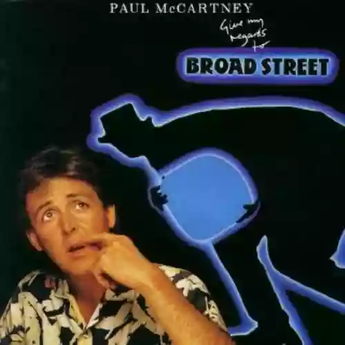 Cover di Give My Regards to Broad Street