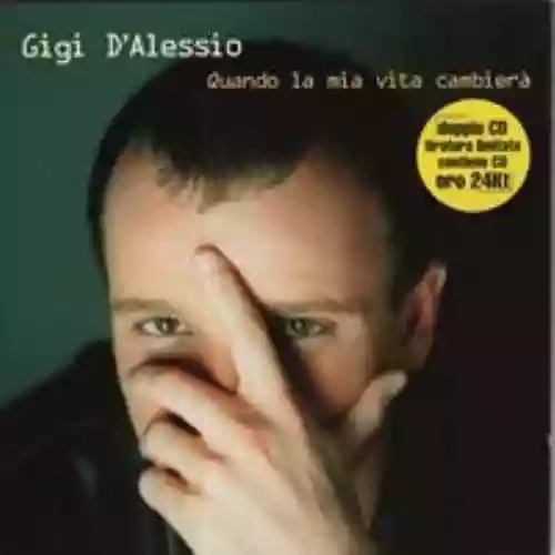 Cover di Quando la mia vita cambierà