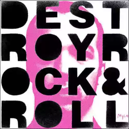 Cover di Destroy Rock'n'roll