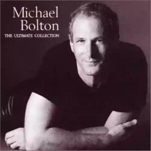 Cover di Michael Bolton: The Ultimate Collection