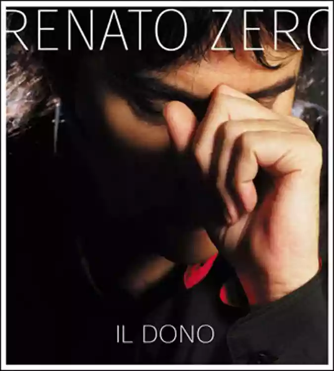 Renato Zero: Il dono